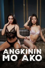 Angkinin Mo Ako 2026 WEB-DL AAC x264 movieflixz