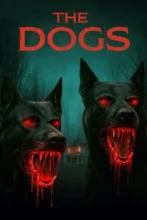 The Dogs 2025 WEB-DL AAC x264 movieflixz