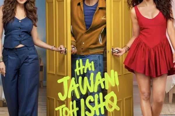 Hai Jawani Toh Ishq Hona Hai 2026 movieflixz